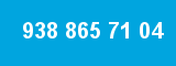938 865 71 04 938 865 71 04